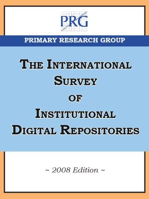cover image of The International Survey of Institutional Digital Repositories